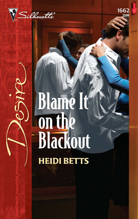 Title details for Blame It on the Blackout by Heidi Betts - Available